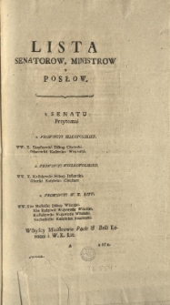 Lista Senatorow, Ministrów y Posłow [Inc.:] Z Senatu Przytomni z Prowincyi Małopolskiey. WW. X. Skarszewski Biskup Chełmski... [Expl.:] ...z Xięstwa Inflantskiego [...] Jozefowicz Stta Merecki. Snarski. Szeteyn. Kons: