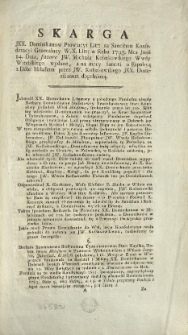 Skarga JXX. Dominikanow Prowincyi Litt: na Sancitum Konfederacyi Generalney W.X.Litt: w Roku 1793. Mca Junii 14. Dnia, favore JW. Michała Kossakowskiego Wwdy Witebskiego wydane, a na mocy Danciti o Expulsyą z Dóbr Miłaszun przez JW. Kossakowskiego JXX. Dominikanom dopełnioną. [Inc.:] Ichmość XX. Dominikanie Litewscy z pobożnego Funduszu niegdy Barbary Szemiotowny Stefanowey Tyzenhauzowey Star: Kupiskiey posiadali Wieś Miłaszuny, spokoynie przez lat 110... [Expl.:] ...a co się tycze krzywd i zaborow o naznaczenie Sądu imieniem całego Zakonu JXX. Dominikanow podaiąc, podpisuię Prześwietney Deputacyi JOO JWW. Panow Dobrodziejow Nayniszy sługa X. Jacek Starzeński Prowincyał Dominikanow Litewskich