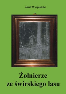 Żołnierze ze świrskiego lasu