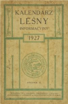 Kalendarz leśny informacyjny na rok 1927