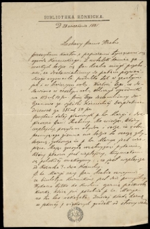 Listy Zygmunta Celichowskiego do Władysława Zamoyskiego, m. in. w sprawach Biblioteki Kórnickiej, administracji Klucza Kórnickiego, Powstania Wielkopolskiego 1918