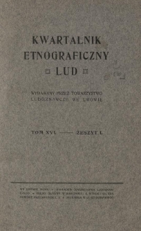 Lud. Kwartalnik etnograficzny. 1910 R.16