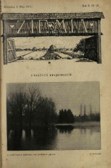 Ziemia. Tygodnik Krajoznawczy Ilustrowany.1911 R.2 nr18