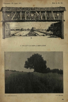 Ziemia. Tygodnik Krajoznawczy Ilustrowany.1911 R.2 nr30