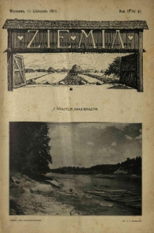 Ziemia. Tygodnik Krajoznawczy Ilustrowany.1911 R.2 nr45