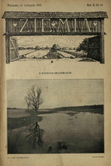 Ziemia. Tygodnik Krajoznawczy Ilustrowany.1911 R.2 nr47