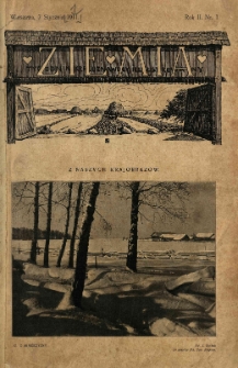 Ziemia. Tygodnik Krajoznawczy Ilustrowany.1911 R.2 nr1
