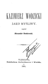 Kazimierz Wodzicki jako myśliwy