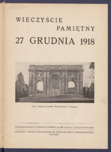 Wieczyście pamiętny 27 grudnia 1918