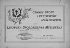 Cennik broni i przyborów myśliwskich firmy Lwowska Spółdzielnia Myśliwska