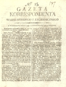 Gazeta Korrespondenta Warszawskiego i Zagranicznego. 1807 nr15