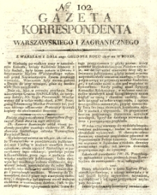 Gazeta Korrespondenta Warszawskiego i Zagranicznego. 1807 nr102