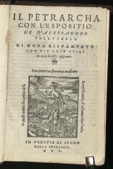 Il Petrarcha con l'espositione d'Alessandro Vellutello