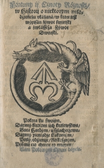 Fortuny ij cznoty róznostz w historii o niektorym mlodźieńczu vkazana [...]