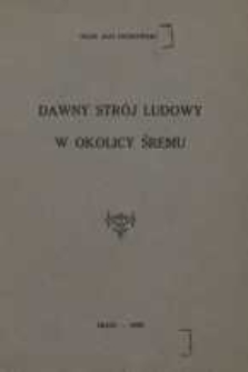Dawny strój ludowy w okolicy Śremu