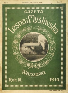 Gazeta Leśna i Myśliwska 1914 Nr8