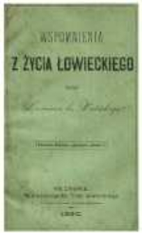 Wspomnienia z życia łowieckiego