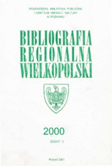 Bibliografia Regionalna Wielkopolski: 2000 z.3