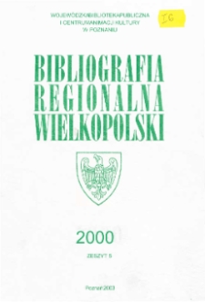 Bibliografia Regionalna Wielkopolski: 2000 z.5