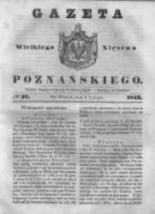 Gazeta Wielkiego Xięstwa Poznańskiego 1843.02.07 Nr32