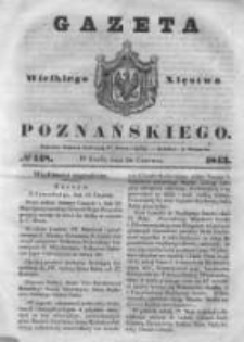 Gazeta Wielkiego Xięstwa Poznańskiego 1843.06.28 Nr148