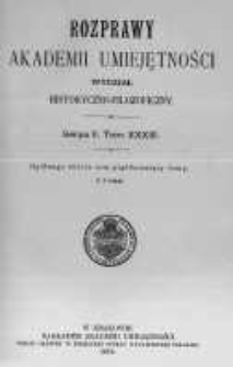 Rozprawy Akademii Umiejętności. Wydział Historyczno-Filozoficzny. Serya II. 1915. Tom 33