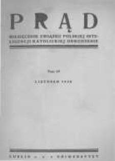 Prąd. Miesięcznik Związku Polskiej Inteligencji Katolickiej "Odrodzenie". 1930 R.17 nr11