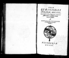 Novae qvaestiones sphaerae hoc est de circvlis coelestibvs et primo mobili in gratiani studiosae iuuentutis