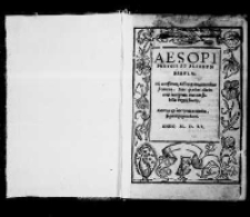 Aesopi Phrygis et aliorum Fabulae. His accesserunt Abstemii Hecatomythion secundum. Item quaedam aliae incerto interprete una cum selectis Poggii facetiis