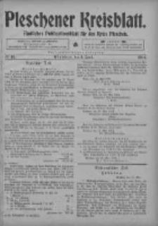 Pleschener Kreisblatt: Amtliches Publicationsblatt fuer den Kreis Pleschen 1904.06.01 Jg.52 Nr44