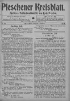 Pleschener Kreisblatt: Amtliches Publicationsblatt fuer den Kreis Pleschen 1904.10.12 Jg.52 Nr82