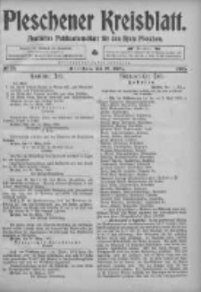 Pleschener Kreisblatt: Amtliches Publicationsblatt fuer den Kreis Pleschen 1905.03.18 Jg.53 Nr22