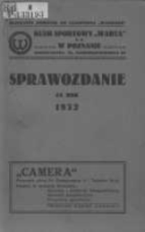 Klub Sportowy "Warta" T.Z. w Poznaniu: sprawozdanie za rok 1932
