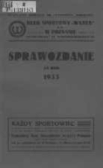 Klub Sportowy "Warta" T.Z. w Poznaniu: sprawozdanie za rok 1933