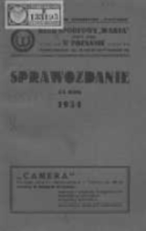 Klub Sportowy "Warta" T.Z. w Poznaniu: sprawozdanie za rok 1934