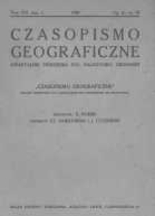 Czasopismo Geograficzne. Kwartalnik Zrzeszenia Pol. Nauczycieli Geografii. 1938. Zeszyt 1