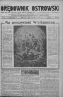 Orędownik Ostrowski: pismo na powiat ostrowski i miasto Ostrów, Odolanów, Mikstat, Sulmierzyce, Raszków i Skalmierzyce 1939.04.07 R.88 Nr42