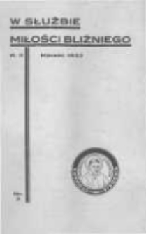W Służbie Miłości Bliźniego. 1932 R.2 nr3