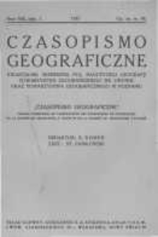 Czasopismo Geograficzne. Kwartalnik Zrzeszenia Pol. Nauczycieli Geografji, Towarzystwa Geograficznego we Lwowie oraz Towarzystwa Geograficznego w Poznaniu. 1935. Zeszyt 1