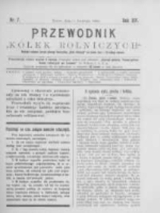 Przewodnik "Kółek rolniczych". R. XIV. 1900. Nr 7