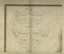 Carte du ci-devant Royaume de Pologne dans son etat actuel. Dressee d'apr&egrave;s les cartes de Gilly Liesganig, Mayer, Schroetter et Textor et d'apr&egrave;s l'Atlas de l'empire russe [...] Par A. P. H. Nordmann. Angm. des chemnis de fer 1862. Carte du ci-devant Royaume de Pologne dans son etat actuel. Dressee d'apres les cartes de Gilly, Liesganig, Mayer, Schroetter et Textor, et d'apres l'Atlas de l'Empire Russe du general Suchtelen