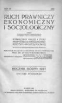 Ruch Prawniczy Ekonomiczny i Socjologiczny: organ Wydziału Prawno-Ekonomicznego Uniwersytetu Poznańskiego poświęcony nauce i życiu prawnemu i gospodarczemu Rzeczypospolitej Polskiej 1927 R.7 2 półrocze