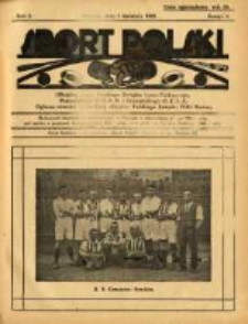 Sport Polski: oficjalny organ Polskiego Związku Lawn-Tenisowego, Poznańskiego Z. O. P. N. i Poznańskiego O. Z. L. A.: ogłasza również komunikaty oficjalne Polskiego Związku Piłki Nożnej 1922.04.01 R.2 Z.4