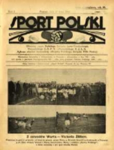 Sport Polski: oficjalny organ Polskiego Związku Lawn-Tenisowego, Poznańskiego Z. O. P. N. i Poznańskiego O. Z. L. A.: ogłasza również komunikaty oficjalne Polskiego Związku Piłki Nożnej 1922.05.27 R.2 Z.12