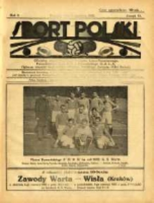 Sport Polski: oficjalny organ Polskiego Związku Lawn-Tenisowego, Poznańskiego Z. O. P. N. i Poznańskiego O. Z. L. A.: ogłasza również komunikaty oficjalne Polskiego Związku Piłki Nożnej 1922.06.03 R.2 Z.13