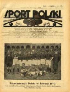 Sport Polski: oficjalny organ Polskiego Związku Lawn-Tenisowego, Poznańskiego Z. O. P. N. i Poznańskiego O. Z. L. A.: ogłasza również komunikaty oficjalne Polskiego Związku Piłki Nożnej 1922.06.17 R.2 Z.15