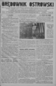 Orędownik Ostrowski: pismo na powiat ostrowski i miasto Ostrów, Odolanów, Mikstat, Sulmierzyce, Raszków i Skalmierzyce 1937.10.04 R.86 Nr85
