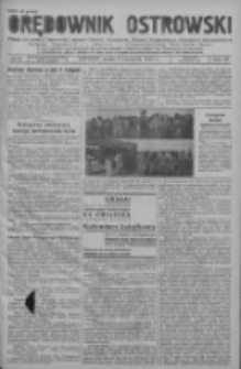Orędownik Ostrowski: pismo na powiat ostrowski i miasto Ostrów, Odolanów, Mikstat, Sulmierzyce, Raszków i Skalmierzyce 1937.11.03 R.86 Nr98