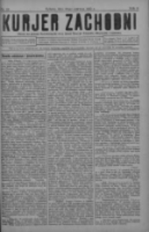 Kurjer Zachodni: pismo na powiat nowotomyski oraz miast Nowego Tomyśla, Zbąszynia i Lwówka 1930.06.28 R.6 Nr52