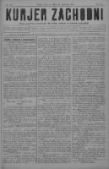 Kurjer Zachodni: pismo narodowe, bezpartyjne dla rodzin polskich na kresach zachodnich 1929.06.12 R.5 Nr47